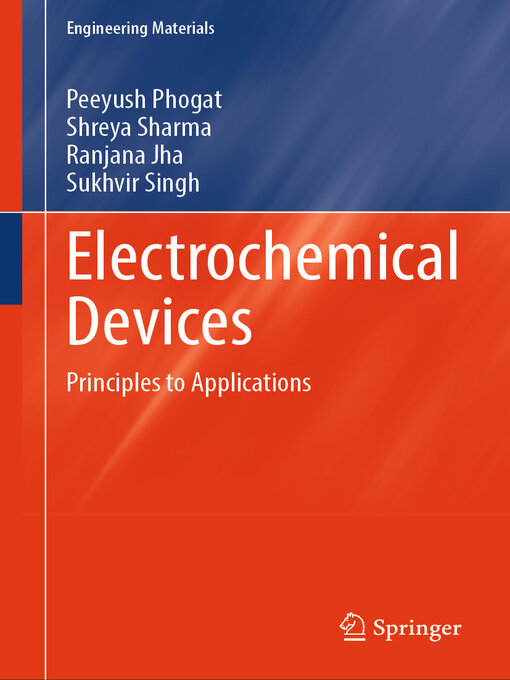 Title details for Electrochemical Devices by Peeyush Phogat - Available